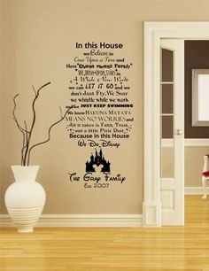 a wall decal with the words in this house