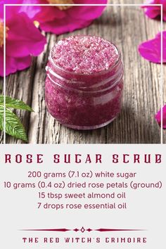 the rose sugar scrub recipe is shown on a wooden table