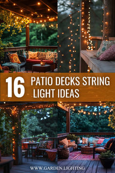 patio deck string light ideas with text overlay that reads 16 patio decks string light ideas