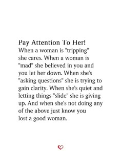 a woman's quote with the words pay attention to her