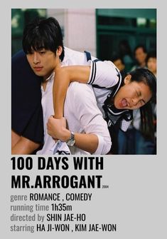 an advertisement for a dance show with a man holding a woman on his back and the words, 100 days with mr arrogant