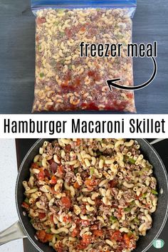 two pictures showing how to make hamburger macaroni skillet and freezer meal