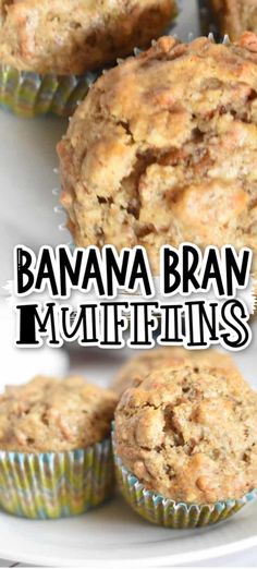 banana bran muffins on a plate with text overlay