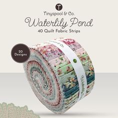 a roll of quilting material with the words, waterlily pond on it