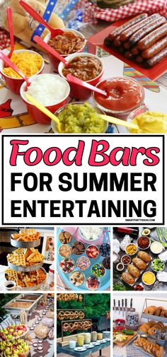 food bar for summer entertaining with text overlay