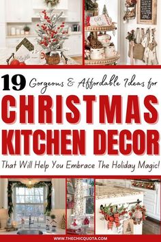 christmas kitchen decor that will help you embrace the holiday magic in your home or office