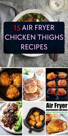 air fryer chicken thighs recipe collage