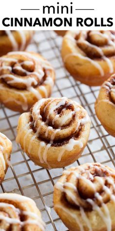 cinnamon rolls on a cooling rack with text overlay that reads, mini cinnamon rolls