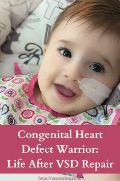 Finding out your baby has a Congenital Heart Defect (CHD) such as a VSD is frightening. Having a cardiac baby in heart failure is distressing. But once you are on the other side of baby's open heart surgery for VSD repair, life changes dramatically. See how my CHD warrior improved after her VSD open heart surgery, even with some VSDs remaining.  #chd #cardiac #openheartsurgery #cardiology #pediatrics #hospitallife