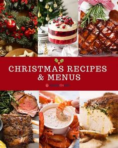 christmas recipes and menus are featured in this photo