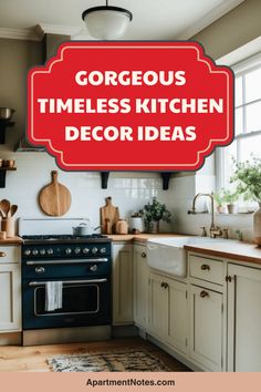 a kitchen with white cabinets and red sign that says gorgeous times kitchen decor ideas on it