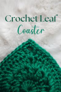 the crochet leaf coaster is shown in green and white, with text overlay