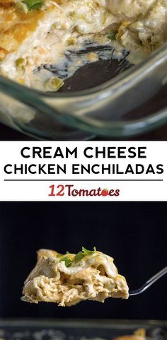 two pictures showing different types of chicken enchiladas with text overlay that reads cream cheese chicken enchiladas