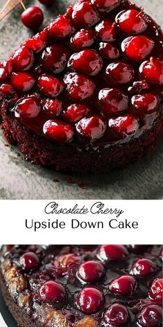 upside down cake with cherries on top and chocolate cherry upside down cake in the middle