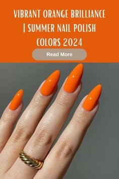 Vibrant Orange Brilliance. Nothing screams summer and fun quite like a bright orange hue. The color evokes images of tropical sunsets and juicy citrus fruits. Summer nail polish colors 2024. This shade is perfect for those with a zest for life and pairs wonderfully with a summer wardrobe of flowing dresses and sandals. Opt for a glossy finish to truly make the color pop.

#Summernailpolishcolors2024 #summernailpolishcolors #summernailcolors #trendysummernails #beachnails #nailssummer #simplesummernails #summergelnails #nailsforsummer Dresses And Sandals, Fruits Summer, Citrus Fruits