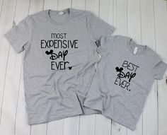 Most Expensive Day Ever or Best Day Ever Disney Shirts! Check one more thing off that long list of to-dos with these perfect DisneyBest Day Ever Tees! There are three shirt color options, black, gray, and white. (The black shirt comes with white writing, the white shirt comes with Girls Disney Shirts, Here For The Snacks, Disney Tee Shirts, Disney Family Shirts, Disney Family Vacation Shirts, Matching Disney Shirts, Disney Trip Shirts