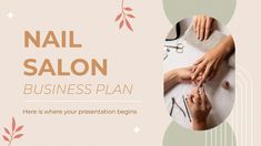 a nail salon business plan with two hands on the table