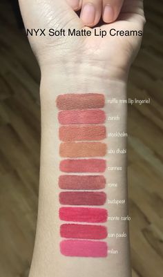 NYX lip products. Soft matte lip creams and lip lingerie. #hair #love  #style  #beautiful  #Makeup #SkinCare #Nails #beauty #eyemakeup #style #eyes #model #MakeupMafia #NaturalBeauty #OrganicBeauty Nyx Lipstick Shades, Nyx Lip Products, Nyx Lip Cream Swatches, Nyx Lip Swatches, Nyx Matte Lipstick Swatches, Nyx Soft Matte Lip Cream Swatches, Soft Matte Makeup, Best Nyx Products, Nyx Matte Lip Cream