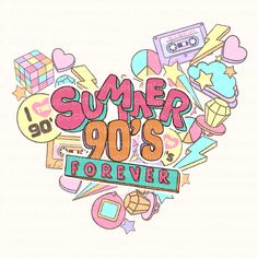 the words summer 90's forever are surrounded by various items and symbols in pink, blue