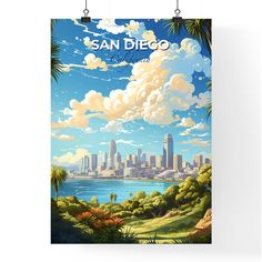 the san diego poster is hanging on a wall