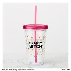 Crafty B Funny Acrylic Tumbler Acrylic Tumbler, Acrylic Tumblers, Shot Glass, Tumbler, Yarn, Tableware, Funny, Gifts