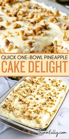 an image of a cake dish with the words quick one - bowl pineapple cake delight