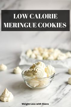 low calorie meringue cookies in a glass bowl