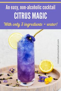 an easy, non - alcoholic cocktail with only 3 ingredients and water