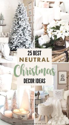 the best neutral christmas decor ideas