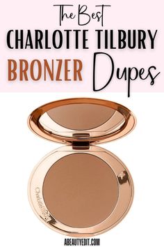 The Best Charlotte Tilbury Bronzer Dupes Charlotte Tilbury Bronzer, Bronzer Cream, Drugstore Bronzer, Charlotte Tilbury Beautiful Skin, Best Bronzer, Bronzer Makeup, Cream Bronzer, Makeup Hacks Tutorials, Bronzer Brush