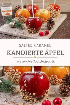 an apple is on a stick with pine cones and other fruit in the background that says salted caramel kanderite appel