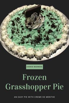 the cover of frozen grasshopper pie, an easy pie with creme de menthe