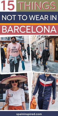 "15 things not to wear in Barcelona: examples include casual attire and touristy outfits." Travel In Spain, What Not To Wear, Barcelona Travel, Pack Your Bags, Best Places To Travel, Spain Travel, Packing List, Places To Travel, The Good Place