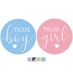 two round stickers that say team boy and girl