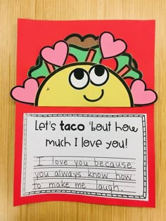 a valentine's day card with the words let's taco but how much i love you