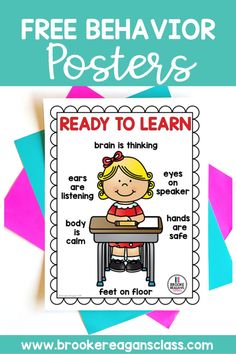 Free classroom behavior expectation visual posters for your classroom. A great classroom behavior managment idea for your students. Using visuals to model and teach behavior expectations gives students a concrete reminder of what is expected of them. A handy way to remind students of the behavior expectations NON-VERBALLY! Grab this for FREE. Ready To Learn Poster, Behavior Anchor Charts Kindergarten, Student Expectations Poster, Ready To Learn Behavior Chart, Behavior Unit Classroom, Classroom Rules Prek, Free Classroom Rules Posters, Behavior Expectations Classroom, Classroom Rules Printable Posters