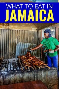 a man cooking food on top of a grill with the words what to eat in jamaica