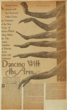 an old newspaper article with images of hands and feet in different positions, including the words dancing with the arms