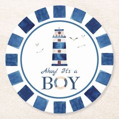 a blue and white plate that says, ahoy it's a boy