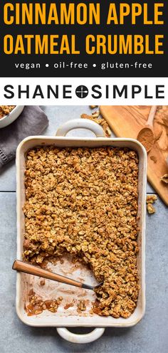 an apple oatmeal crumble in a baking dish