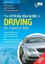 the official dsa guide to driving the essential skills, 3rd ed / student's book