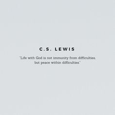 a quote from c s lewis about life with god