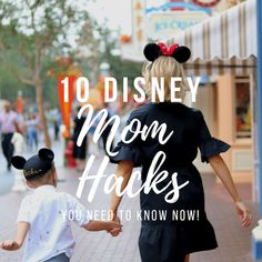 a young boy and girl walking down the street with text overlay reading 10 disney mom hacks you need to know now