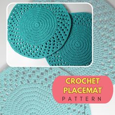 two crochet placemats on top of each other with the words, crochet placemat pattern