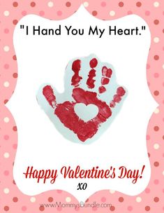 valentine's day card with handprinted heart on pink polka dot background and text that reads, i hand you my heart happy valentine's day xo