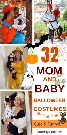 halloween costumes for mom and baby with text overlay that reads, 32 mom and baby halloween costumes cute & funny