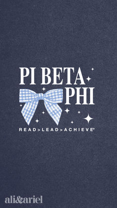 the logo for pi beta phi read - leadachilive on a blue background