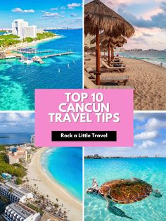 the top 10 cancun travel tips