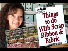 a woman holding up a sign that says things to do with scrap ribbon and fabric