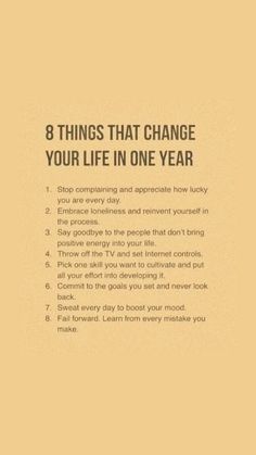 an advertisement with the words 8 things that change your life in one year